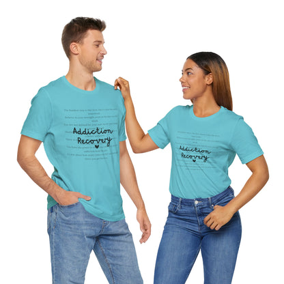 Addiction Recovery Inspirational Message • Unisex Adult Short Sleeve T-Shirt