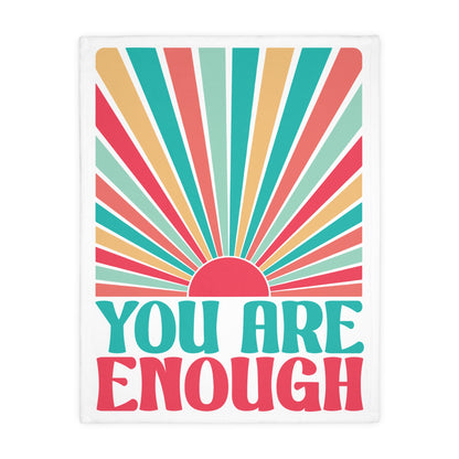 'You Are Enough' | Velveteen Throw Blanket
