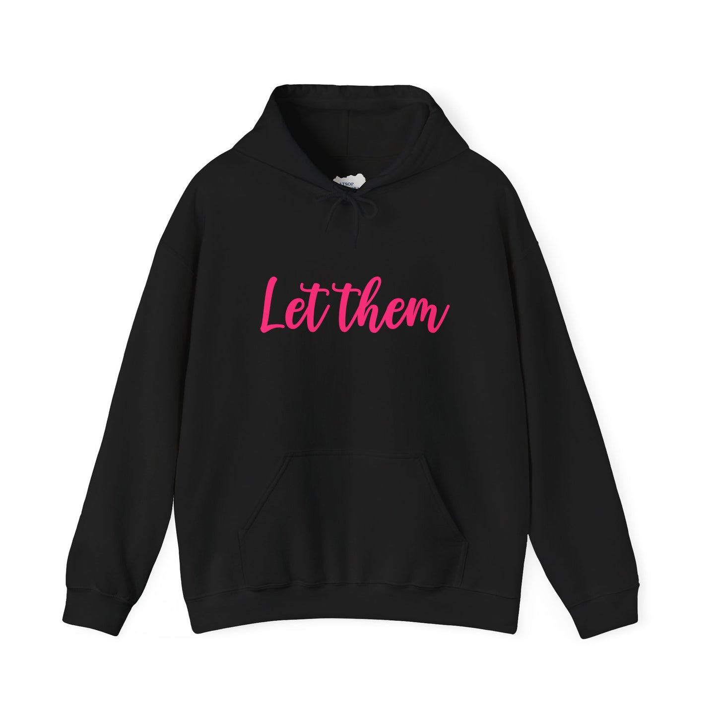 Let Them • Unisex Adult Hoodie