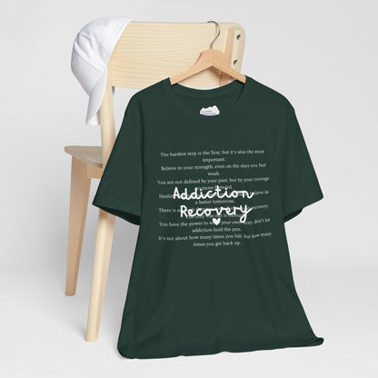 Addiction Recovery Inspirational Message • Unisex Adult Short Sleeve T-Shirt