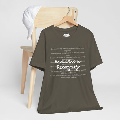 Addiction Recovery Inspirational Message • Unisex Adult Short Sleeve T-Shirt