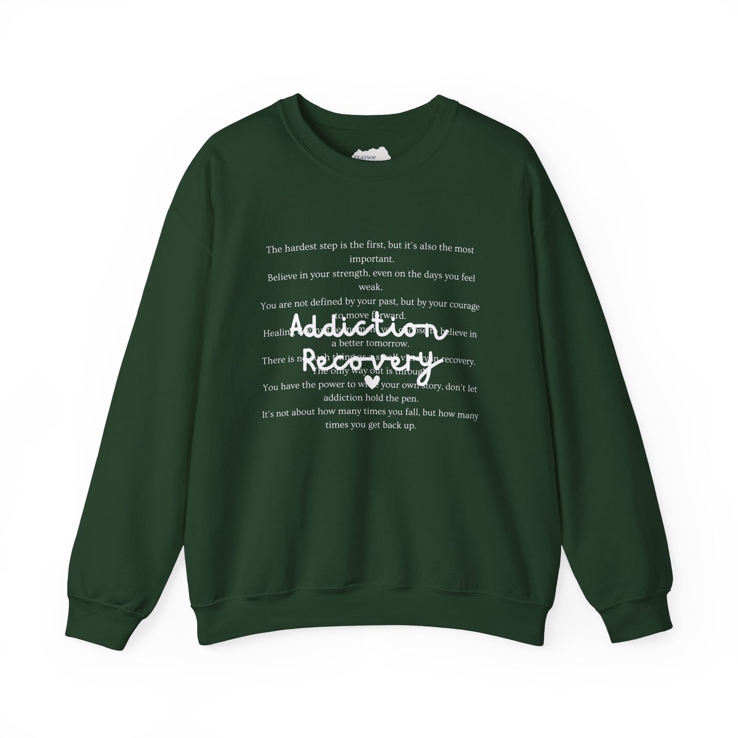 Addiction Recovery Inspirational Message Crewneck • Unisex Crewneck Sweatshirt