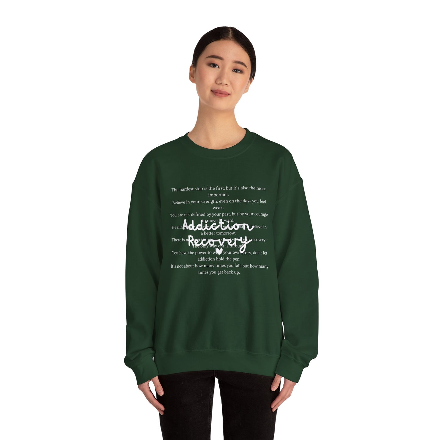 Addiction Recovery Inspirational Message Crewneck • Unisex Crewneck Sweatshirt