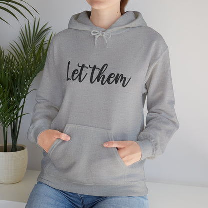 Let Them • Unisex Adult Hoodie