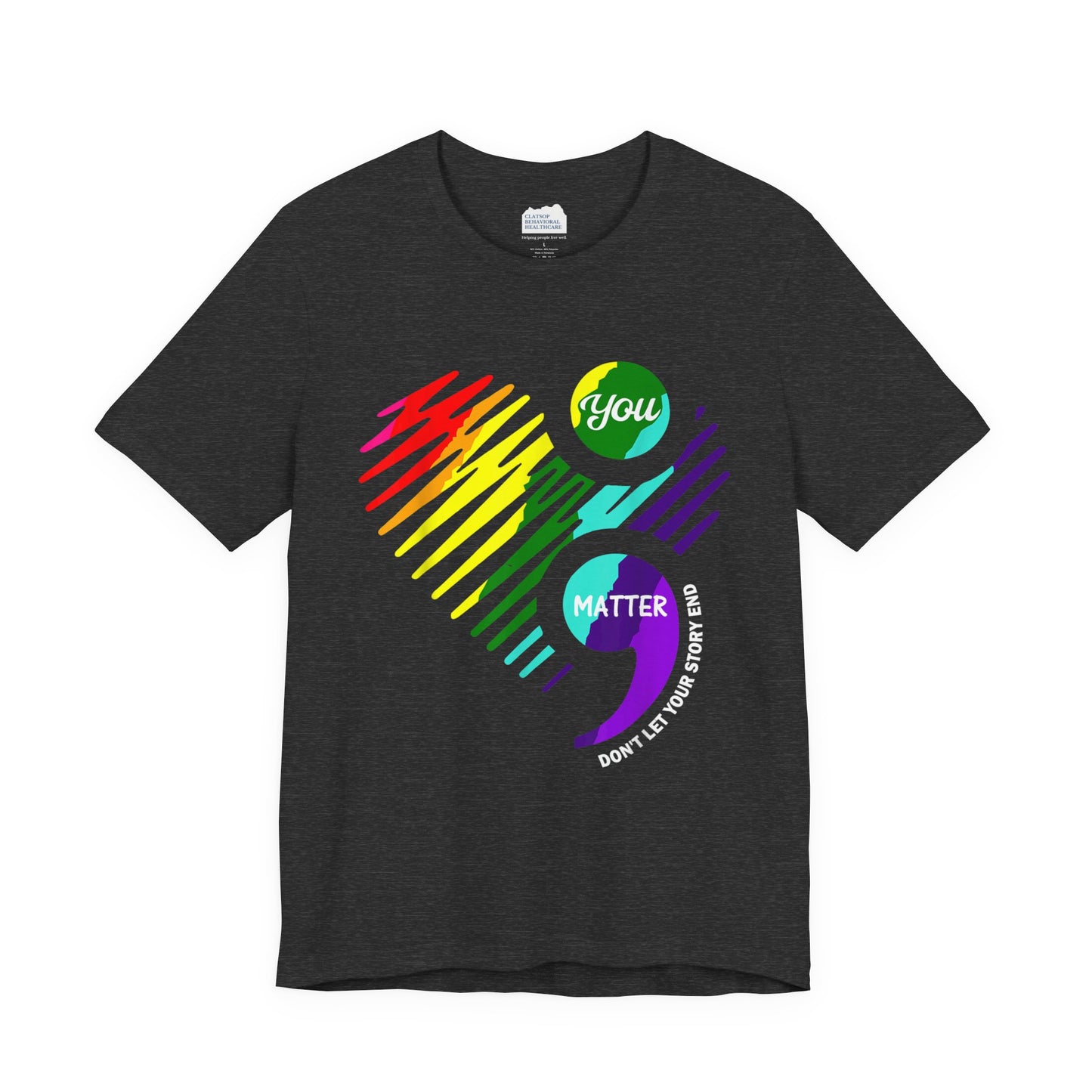 You Matter; Don't Let Your Story End | Unisex Adult Short Sleeve Tee