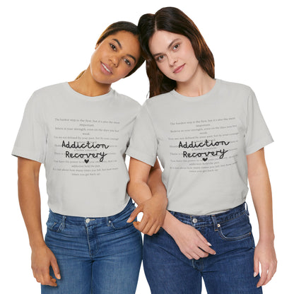 Addiction Recovery Inspirational Message • Unisex Adult Short Sleeve T-Shirt
