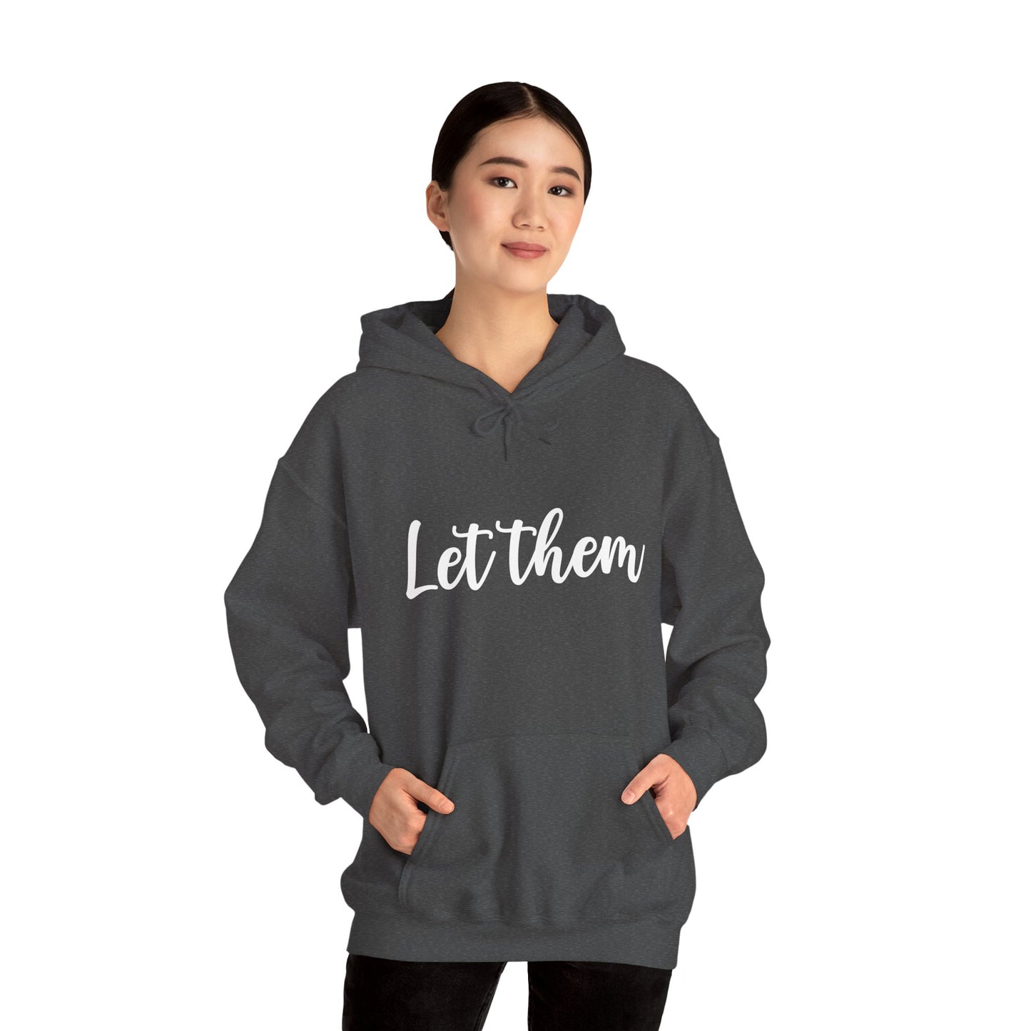Let Them • Unisex Adult Hoodie