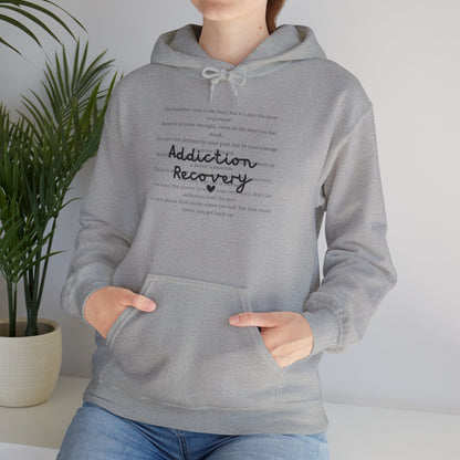 Addiction Recovery Inspirational Message Sweatshirt • Unisex Adult Hoodie