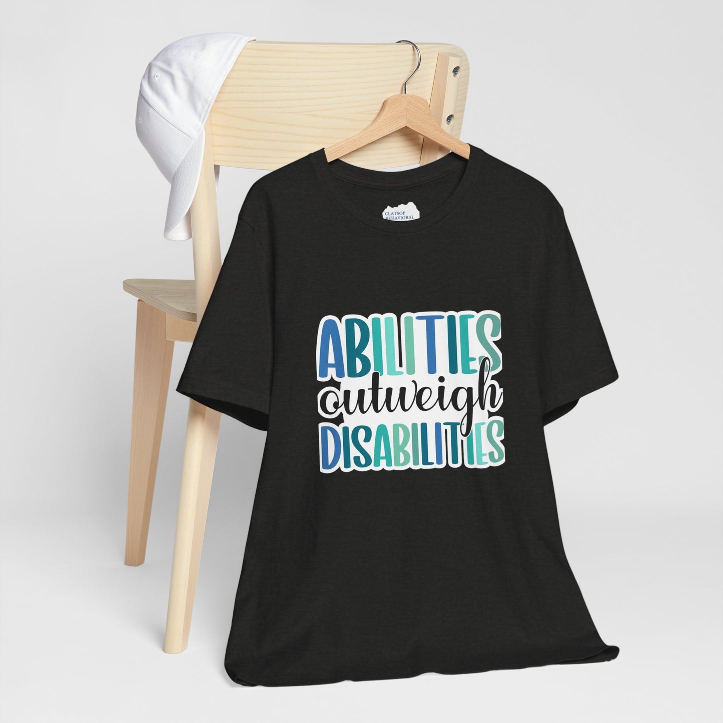Abilities Outweigh Disabilities T-Shirt