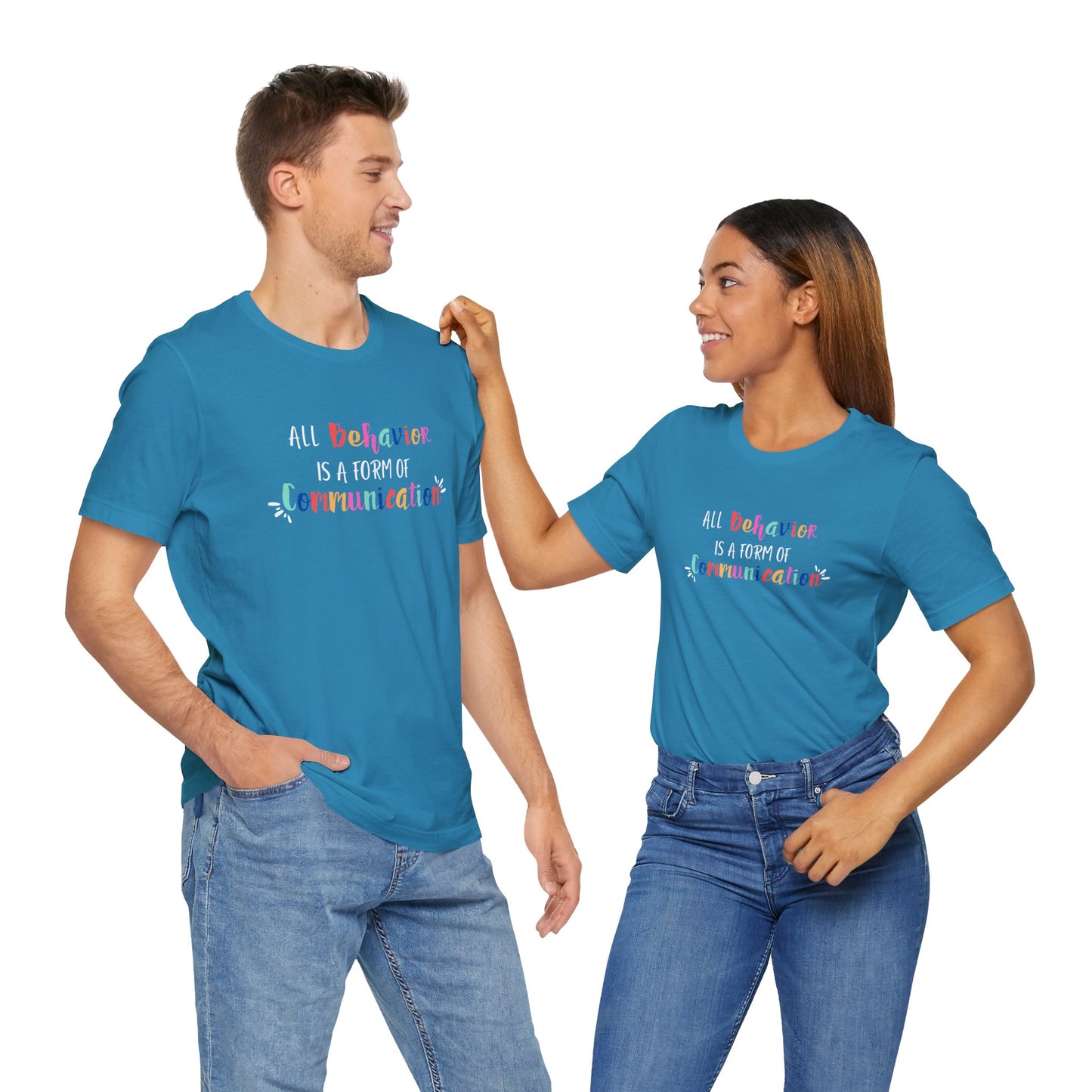 All Behavior is a Form of Communication • Unisex Adult Short Sleeve Tee