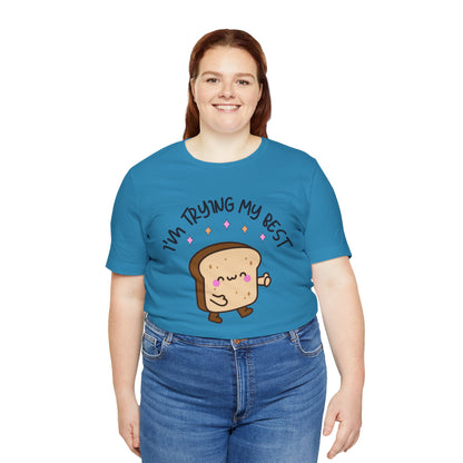 I'm Trying My Best | Unisex Adult Short Sleeve T-Shirt