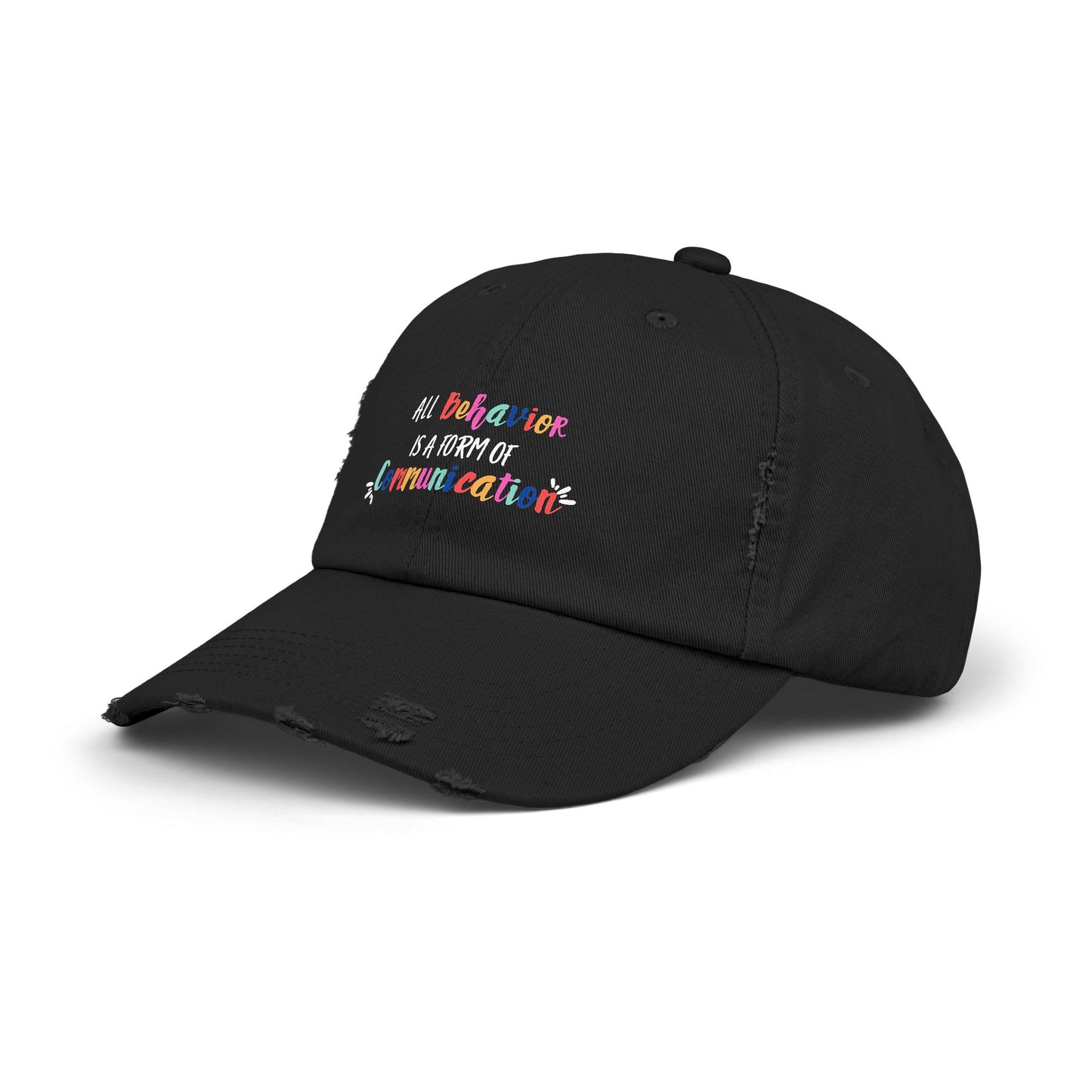 All Behavior is a Form of Communication • Unisex Distressed Hat