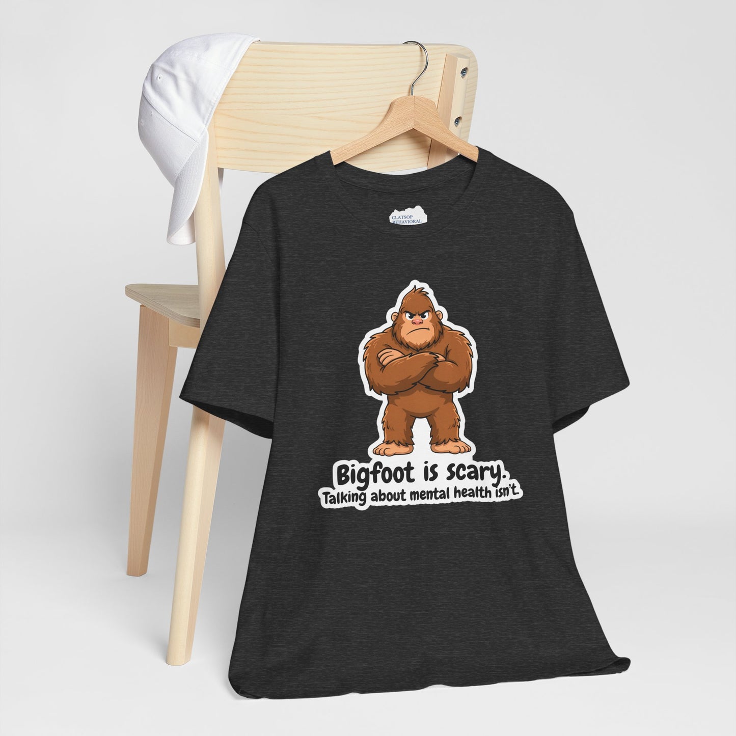 Bigfoot Is Scary Mental Health Awareness Tee | Adult Unisex T-Shirt