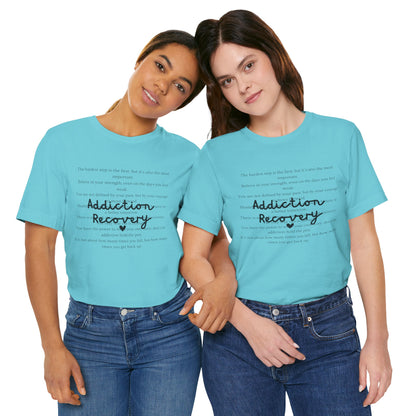 Addiction Recovery Inspirational Message • Unisex Adult Short Sleeve T-Shirt