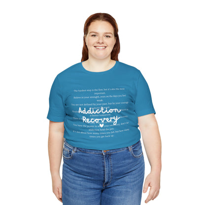 Addiction Recovery Inspirational Message • Unisex Adult Short Sleeve T-Shirt