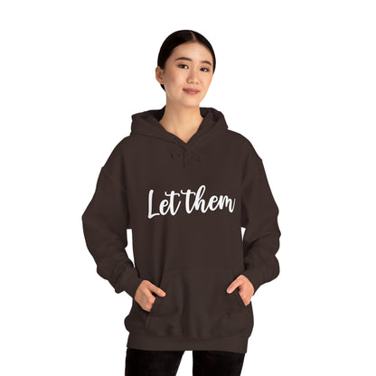 Let Them • Unisex Adult Hoodie