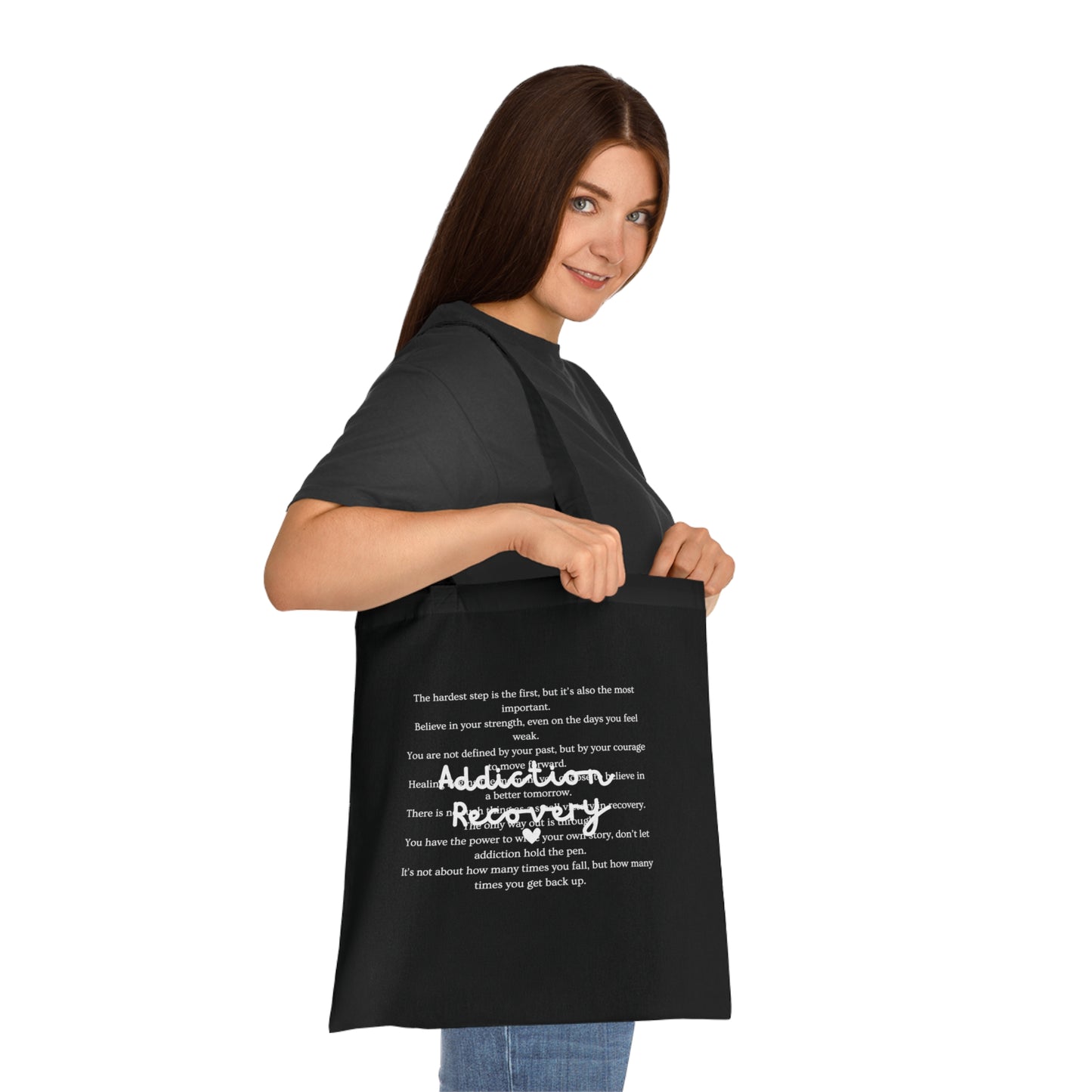 Addiction Recovery Inspirational Message Tote • Eco-Friendly Cotton Grocery Tote