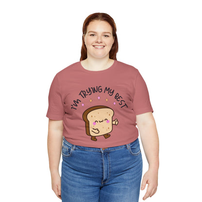 I'm Trying My Best | Unisex Adult Short Sleeve T-Shirt