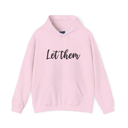 Let Them • Unisex Adult Hoodie