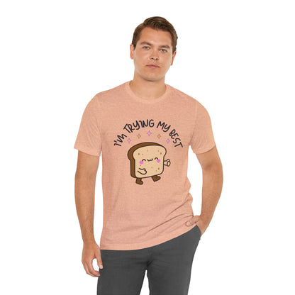 I'm Trying My Best | Unisex Adult Short Sleeve T-Shirt