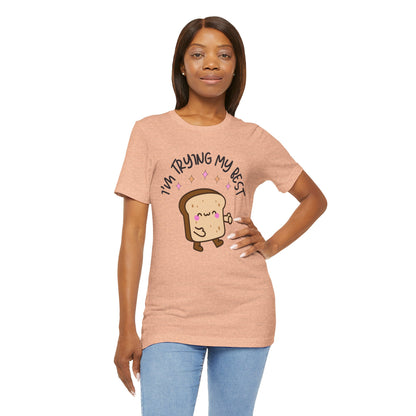I'm Trying My Best | Unisex Adult Short Sleeve T-Shirt