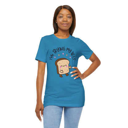 I'm Trying My Best | Unisex Adult Short Sleeve T-Shirt