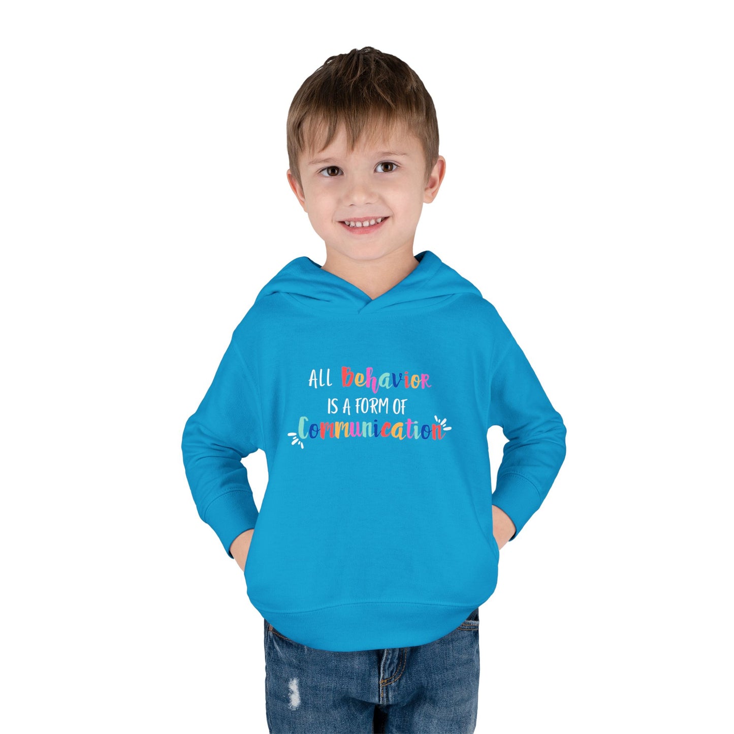 All Behavior is a Form of Communication • Unisex Toddler Fleece Hoodie