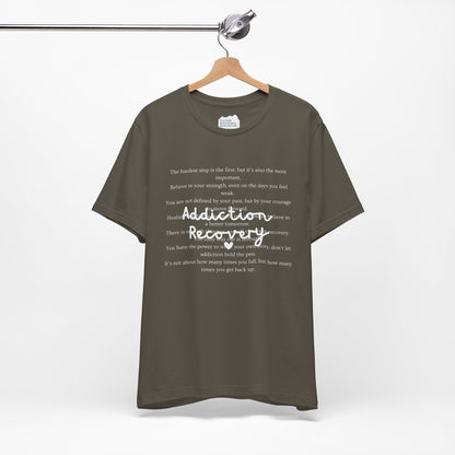 Addiction Recovery Inspirational Message • Unisex Adult Short Sleeve T-Shirt