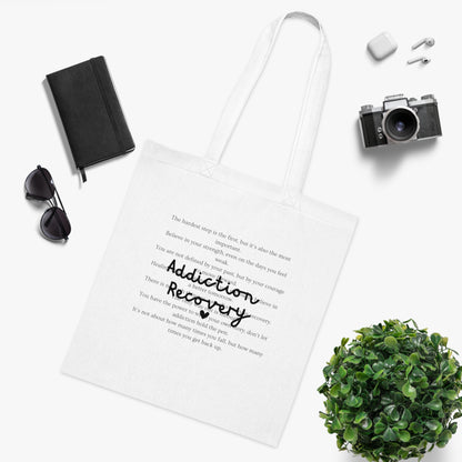 Addiction Recovery Inspirational Message Tote • Eco-Friendly Cotton Grocery Tote