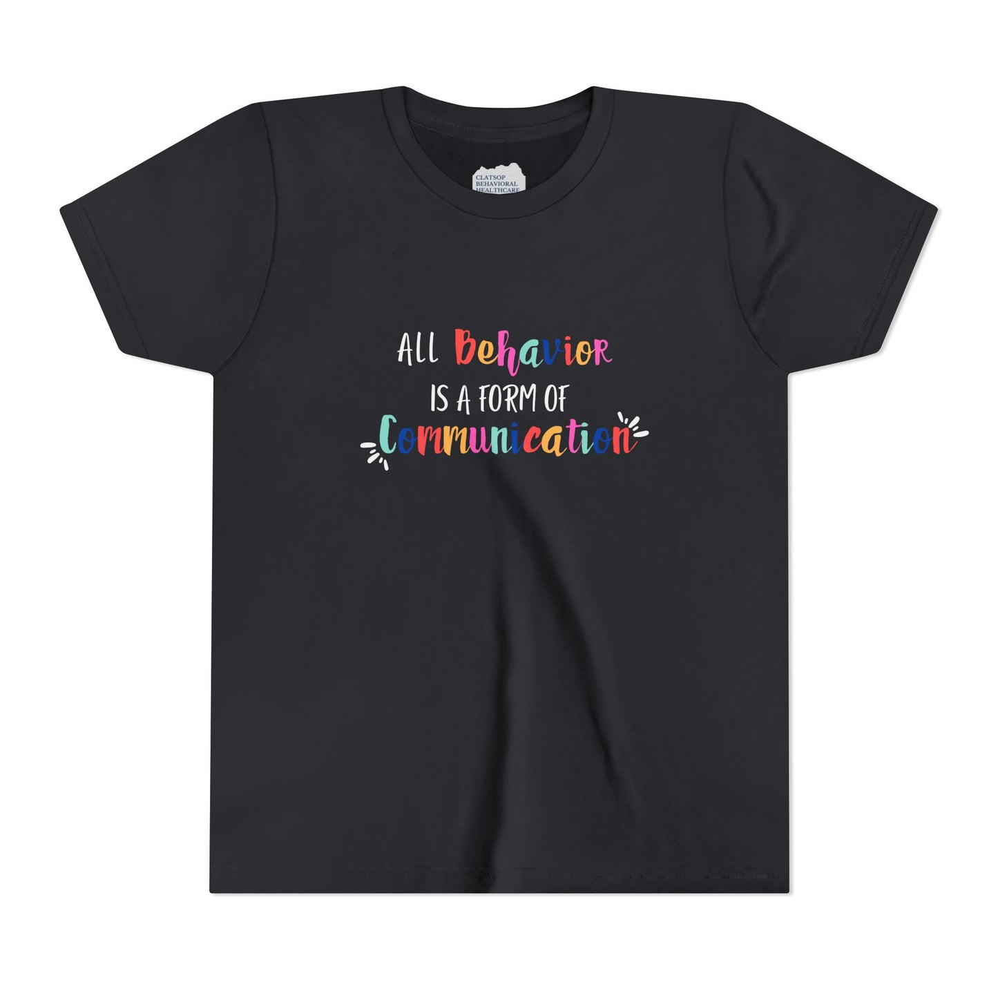 All Behavior Is a Form of Communication • Youth Short Sleeve T-Shirt