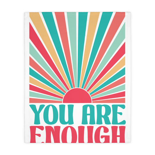 'You Are Enough' | Velveteen Throw Blanket