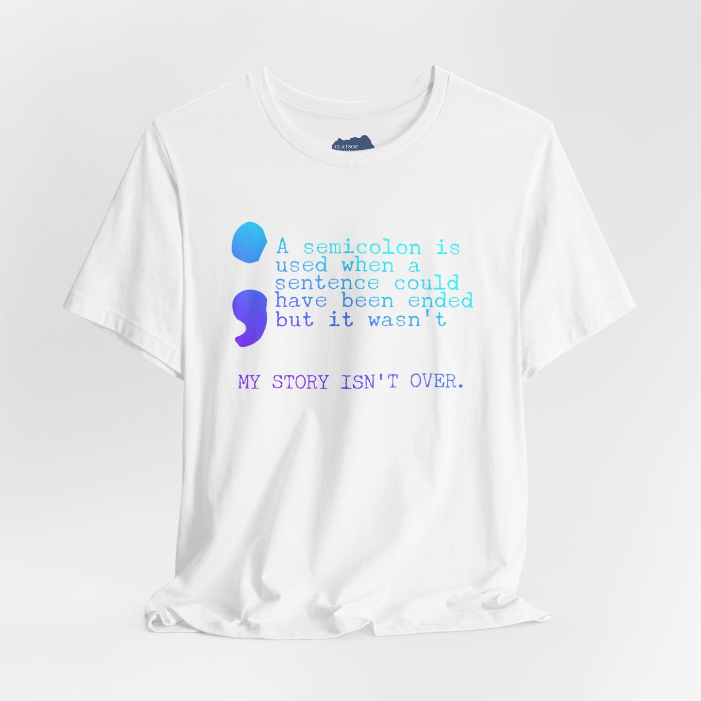 Semicolon Suicide Attempt Survivor Awareness | Unisex Adult Short Sleeve Tee