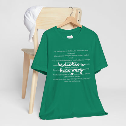 Addiction Recovery Inspirational Message • Unisex Adult Short Sleeve T-Shirt