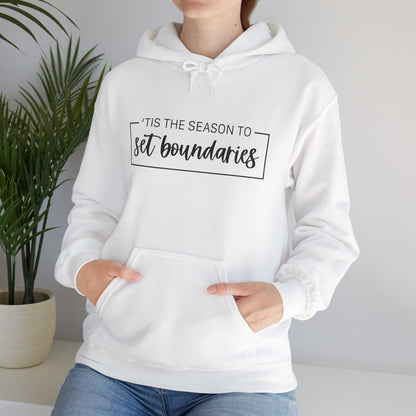 'Tis The Season To Set Boundaries • Unisex Adult Hoodie