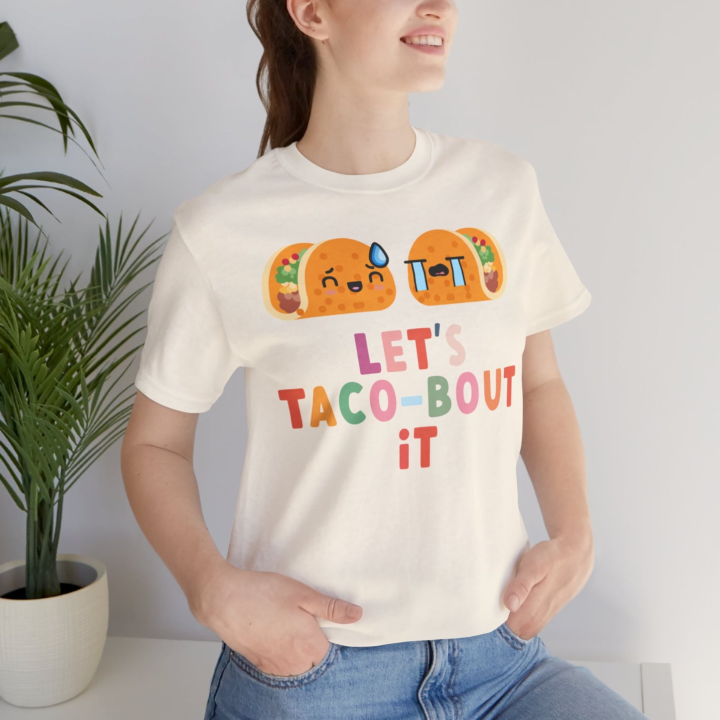 Let's Taco-bout It • Unisex Adult Short Sleeve T-Shirt