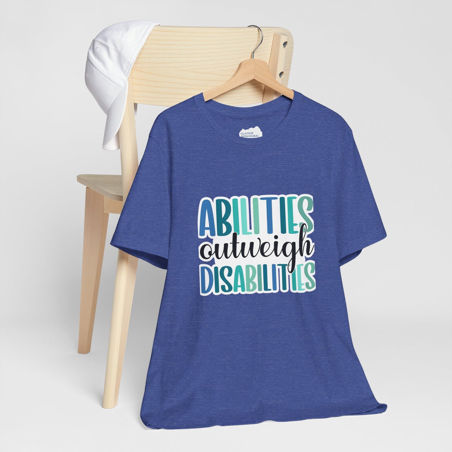 Abilities Outweigh Disabilities T-Shirt