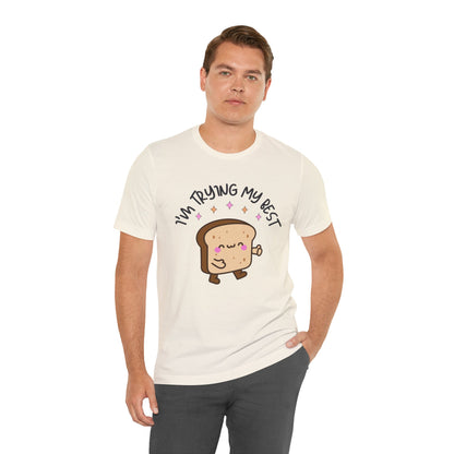 I'm Trying My Best | Unisex Adult Short Sleeve T-Shirt