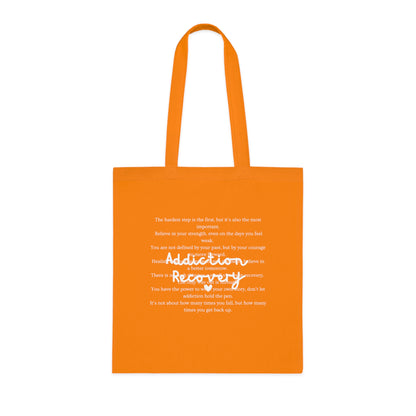 Addiction Recovery Inspirational Message Tote • Eco-Friendly Cotton Grocery Tote