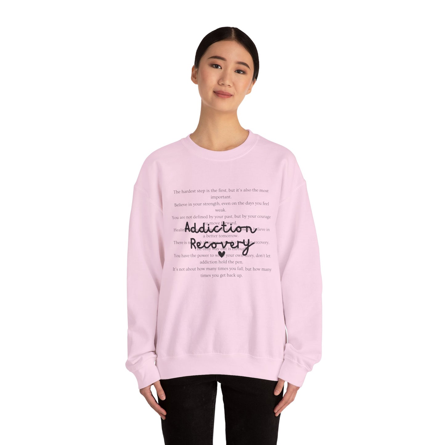 Addiction Recovery Inspirational Message Crewneck • Unisex Crewneck Sweatshirt