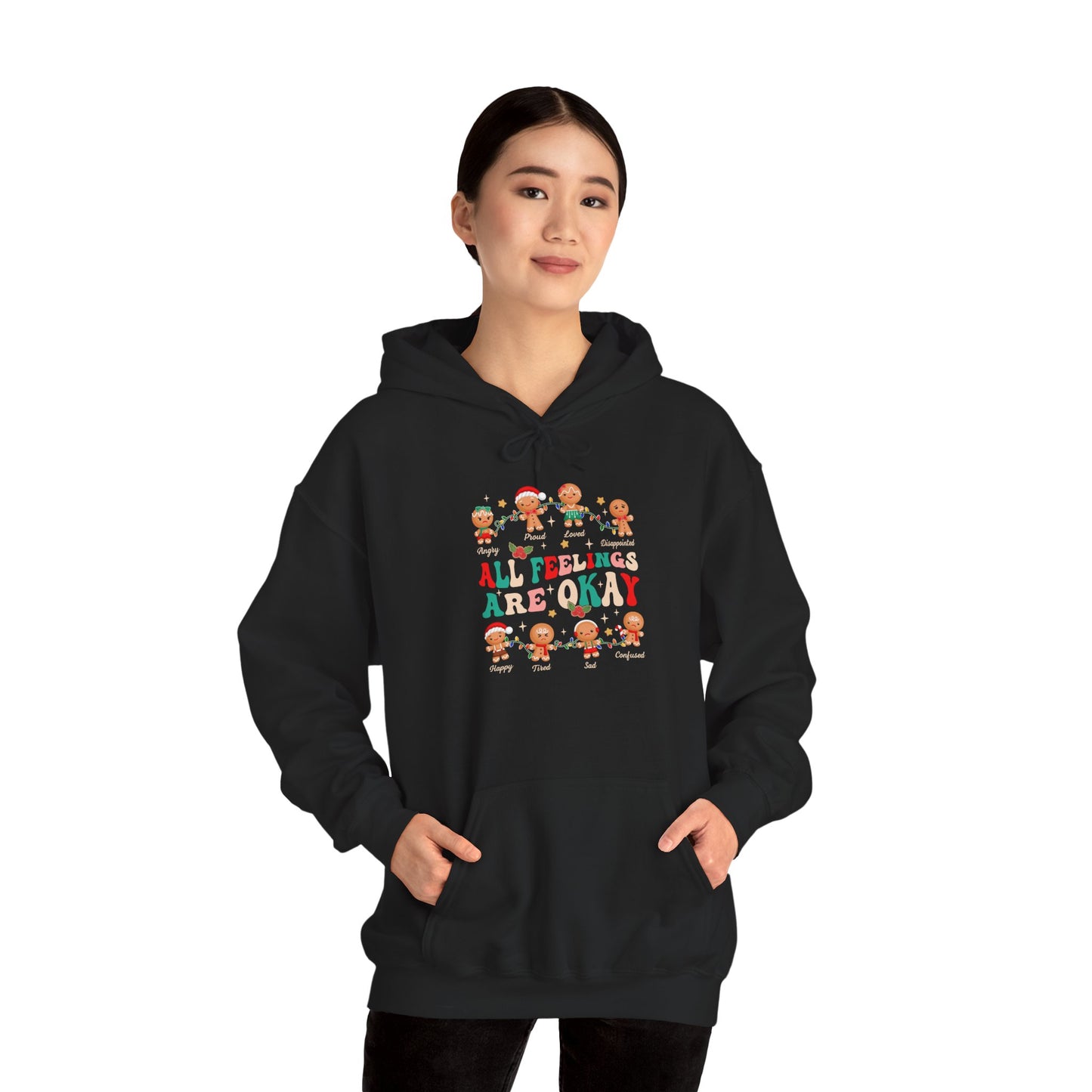 "All Feelings Are Okay" Holiday Edition • Unisex Adult Hoodie