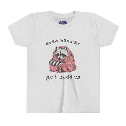 Even Baddies Get Saddies • Unisex Youth Short Sleeve T-Shirt