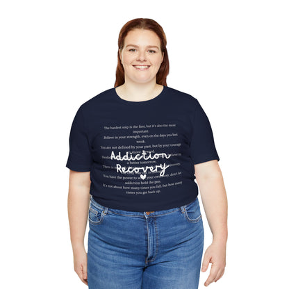 Addiction Recovery Inspirational Message • Unisex Adult Short Sleeve T-Shirt