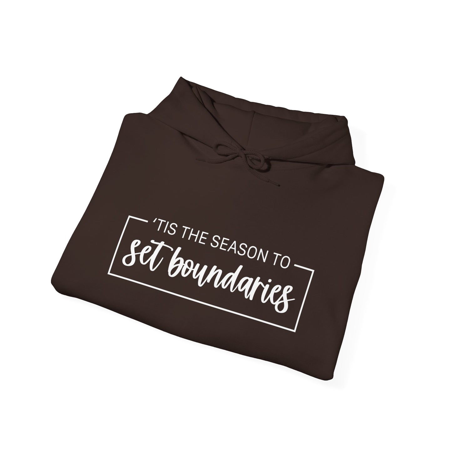 'Tis The Season To Set Boundaries • Unisex Adult Hoodie