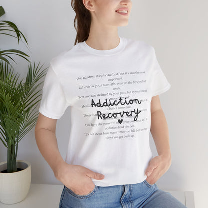 Addiction Recovery Inspirational Message • Unisex Adult Short Sleeve T-Shirt