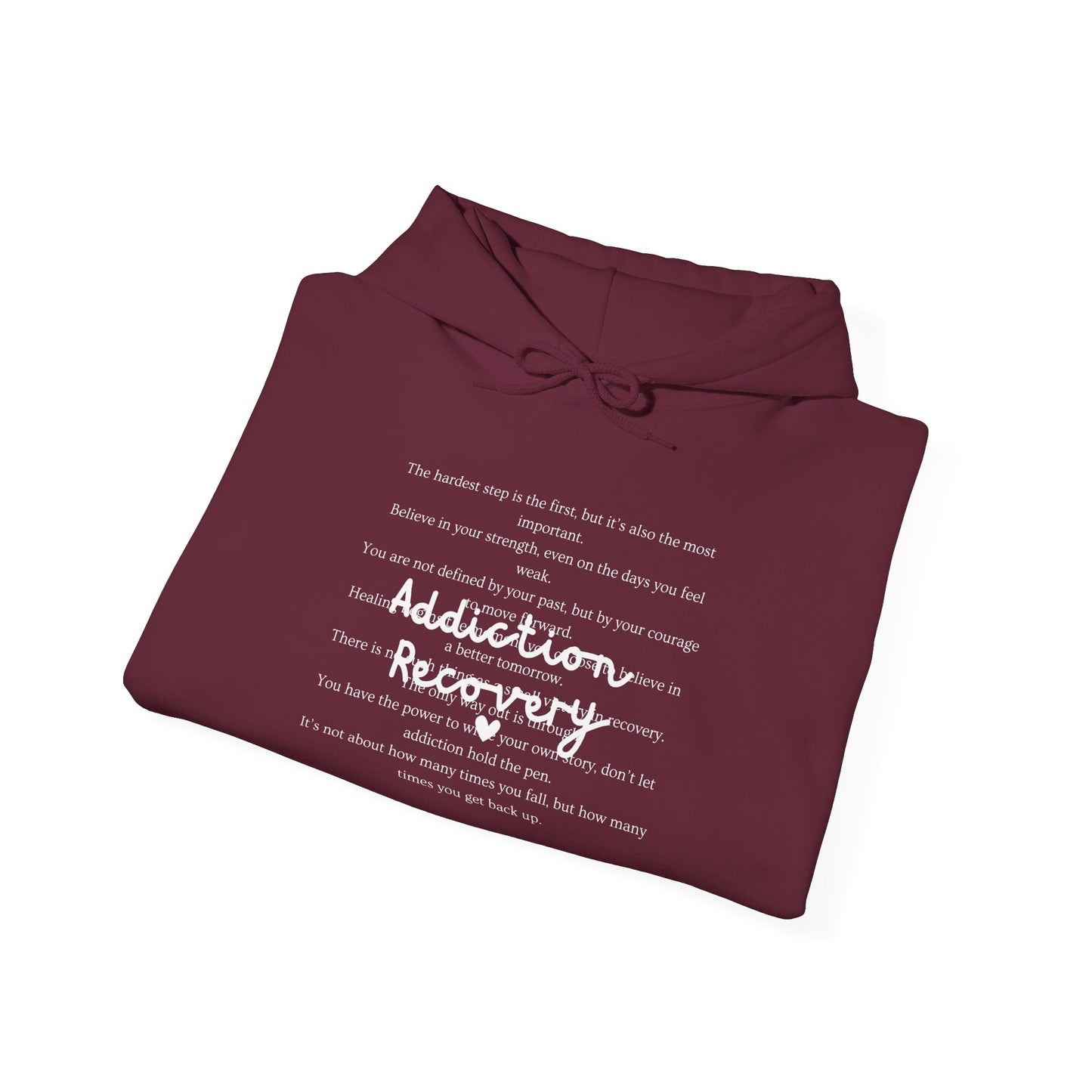 Addiction Recovery Inspirational Message Sweatshirt • Unisex Adult Hoodie