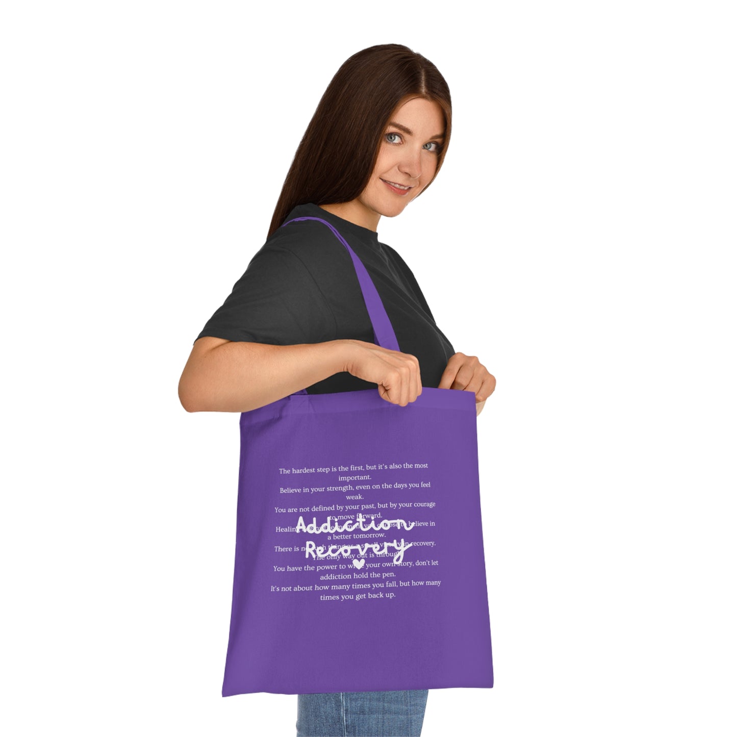 Addiction Recovery Inspirational Message Tote • Eco-Friendly Cotton Grocery Tote