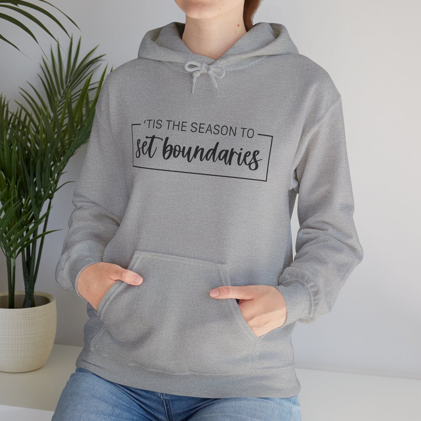 'Tis The Season To Set Boundaries • Unisex Adult Hoodie