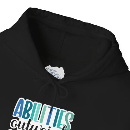 Abilities Outweigh Disabilities Disability Awareness Hoodie | Adult Unisex Hoodie