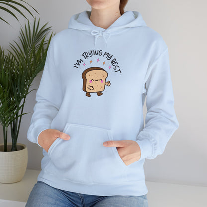 I'm Trying My Best | Unisex Adult Hoodie