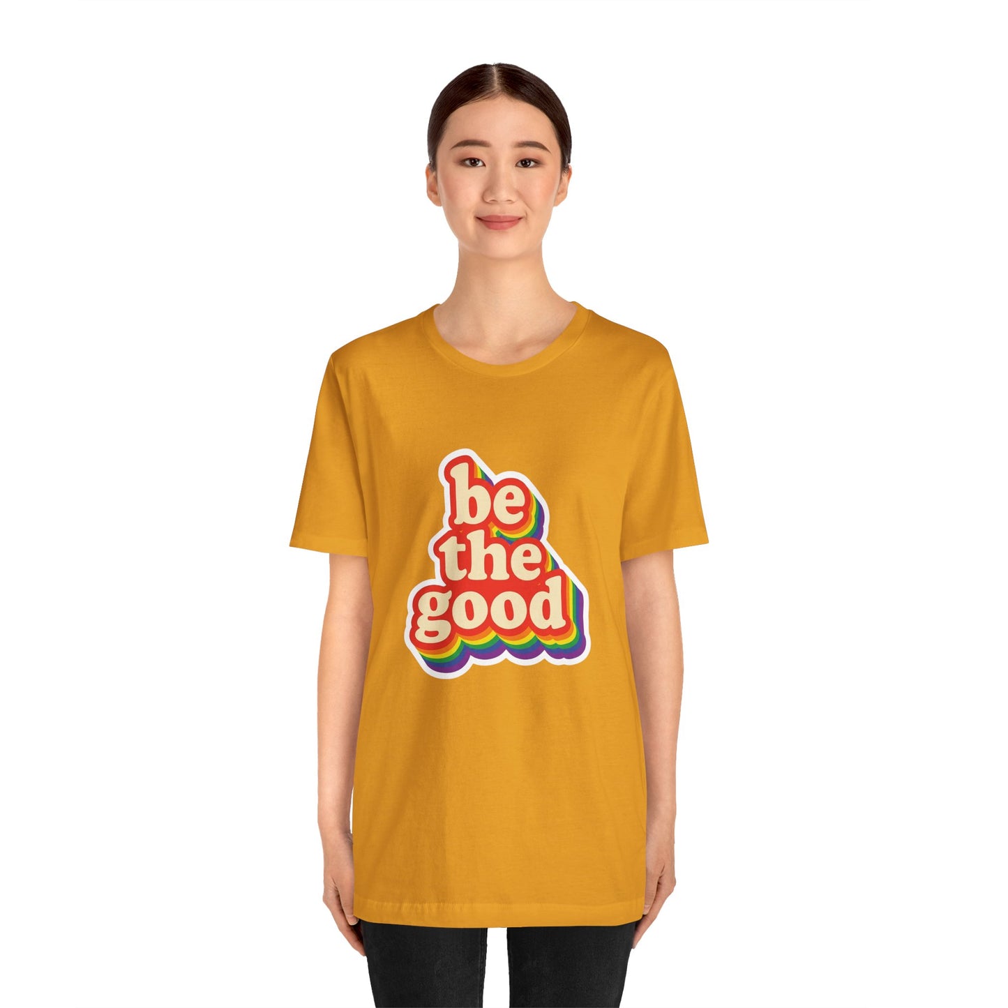 Be The Good Retro Rainbow Tee | Unisex Adult T-Shirt